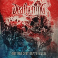 Purchase Deathening - Antifascist Death Metal