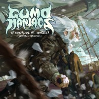 Purchase Gumomaniacs - By Endurance We Conquer - Demons & Damnation CD1