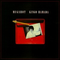 Purchase Kingo Hamada - Mugshot (Vinyl)