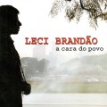 Buy Leci Brandгo - A Cara Do Povo Mp3 Download