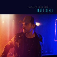 Purchase Matt Stell - That Ain't Me No More (CDS)