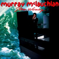 Purchase Murray Mclauchlan - Storm Warning (Vinyl)