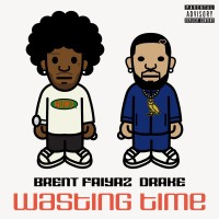 Purchase Brent Faiyaz - Wasting Time (Feat. Drake) (CDS)