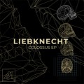 Buy Liebknecht - Colossus (EP) Mp3 Download