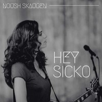 Purchase Noush Skaugen - Hey Sicko