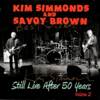 Purchase Kim Simmonds - Still Live After 50 Years Vol. 2 (With Savoy Brown)