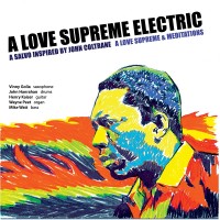 Purchase A Love Supreme Electric - A Love Supreme & Meditations CD1