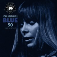 Purchase Joni Mitchell - Blue 50 (Demos & Outtakes)