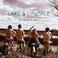 Purchase Lake & Lyndale - In The Nude Vol. 1