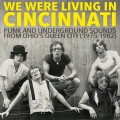 Buy VA - We Were Living In Cincinnati (Vinyl) Mp3 Download