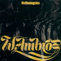 Purchase Wolfgang Ambros - Hoffnungslos (Vinyl)