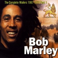 Purchase Bob Marley & the Wailers - The Complete Bob Marley & The Wailers 1967 To 1972 Pt. 1 CD1