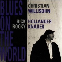 Purchase Christian Willisohn - Blues On The World