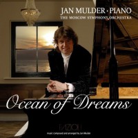 Purchase Jan Mulder - Ocean Of Dreams (With The Moscow Symphony Orchestra)