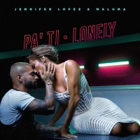 Purchase Jennifer Lopez - Pa Ti + Lonely (With Maluma) (CDS)