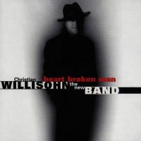 Purchase Christian Willisohn - Heart Broken Man