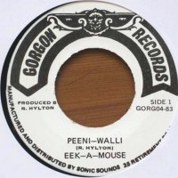 Purchase Eek-A-Mouse - Peeni Walli And Version (VLS)