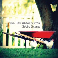 Purchase Bobbo Byrnes - The Red Wheelbarrow