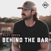 Purchase Riley Green - Behind The Bar