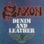 Buy Saxon - Denim And Leather (Reissued 2009) Mp3 Download