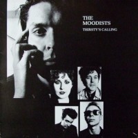 Purchase The Moodists - Thirsty's Calling (Vinyl)