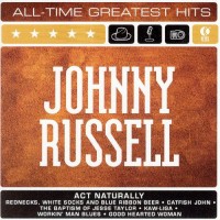 Purchase Johnny Russell - All-Time Greatest Hits