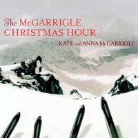 Purchase Kate & Anna McGarrigle - The Mcgarrigle Christmas Hour