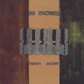 Buy Martin Archer - 88 Enemies Mp3 Download