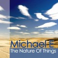 Buy Michael E - The Nature Of Things Mp3 Download