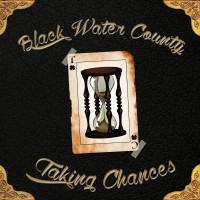 Purchase Black Water County - Taking Chances