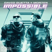 Purchase David Guetta & Morten - Impossible (Feat. John Martin) (CDS)