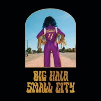 Purchase Shaela Miller - Big Hair Small City