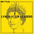 Buy Bob Vylan - Lynch Your Leaders (CDS) Mp3 Download