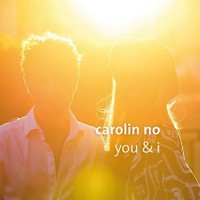 Purchase Carolin No - You & I