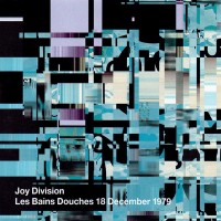 Purchase Joy Division - Les Bains Douches 18 December 1979