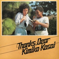 Purchase Kimiko Kasai - Thanks, Dear (Vinyl)