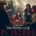 Buy Pi Jacobs - Two Truths And A Lie Mp3 Download