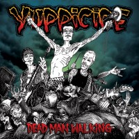 Purchase Yuppicide - Dead Man Walking (Reissued 2010)
