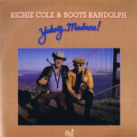 Purchase Boots Randolph & Richie Cole - Yakety Madness (Vinyl)