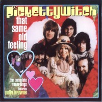 Purchase Pickettywitch - That Same Old Feeling: The Complete Recordings