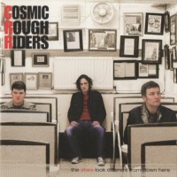 Purchase Cosmic Rough Riders - The Stars Look Different From Down Here