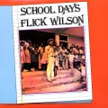 Buy Flick Wilson - School Days (Vinyl) Mp3 Download