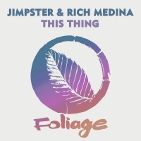 Purchase Jimpster & Rich Medina - This Thing (CDS)