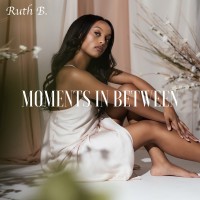 Purchase Ruth B - Moments In Between