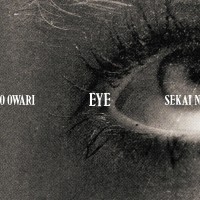 Purchase Sekai No Owari - Eye