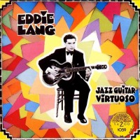 Purchase Eddie Lang - Jazz Guitar Virtuoso (Vinyl)