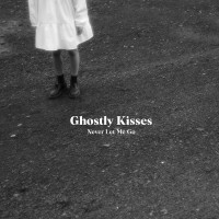 Purchase Ghostly Kisses - Never Let Me Go