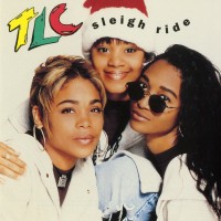 Purchase TLC - Sleigh Ride (Remixes)