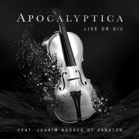 Purchase Apocalyptica - Live Or Die (Feat. Joakim Brodén Of Sabaton) (CDS)