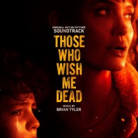 Purchase Brian Tyler - Those Who Wish Me Dead